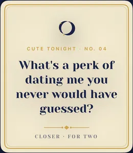A Cute Tonight prompt in the Closer app